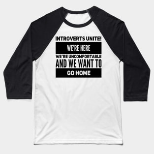 Introverts Unite Baseball T-Shirt